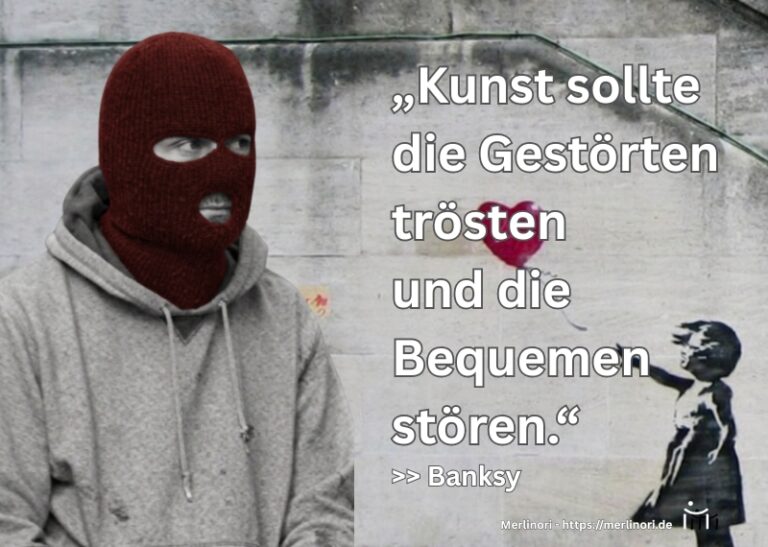 Banksy Zitat: Portrait von Banksy mit Maske und Kunstzitat über gesellschaftskritische Kunst und die Wirkung kreativer Freiheit.