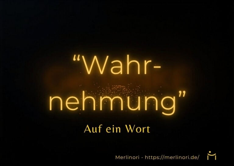 Wahrnehmung hinterfragen: Ist Wahrnehmung wirklich wahr?